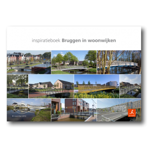 ipv Delft inspiratieboek Bruggen in woonwijken ipv Delft inspiratieboek Bruggen in woonwijken